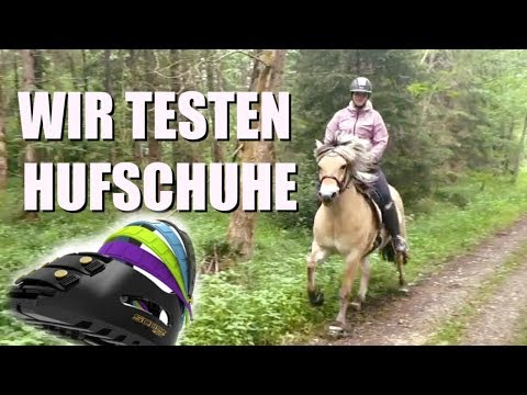 WIR TESTEN HUFSCHUHE NACHDEM MEIN PFERD AUF BARHUF UMGESTELLT WURDE