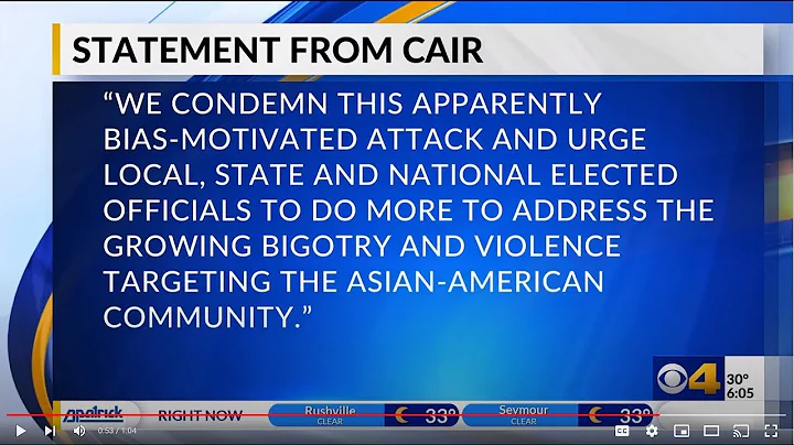 Video: CAIR Condemns Anti-Asian Hate Attack on Indiana Student, Urges Application of Hate Crime Law