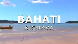 Bahati Bugalama Yammakaya