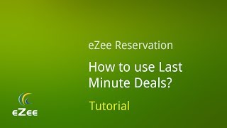 How to Set Last Minute Deal in eZee Reservation Hotel Booking Engine Software? screenshot 2