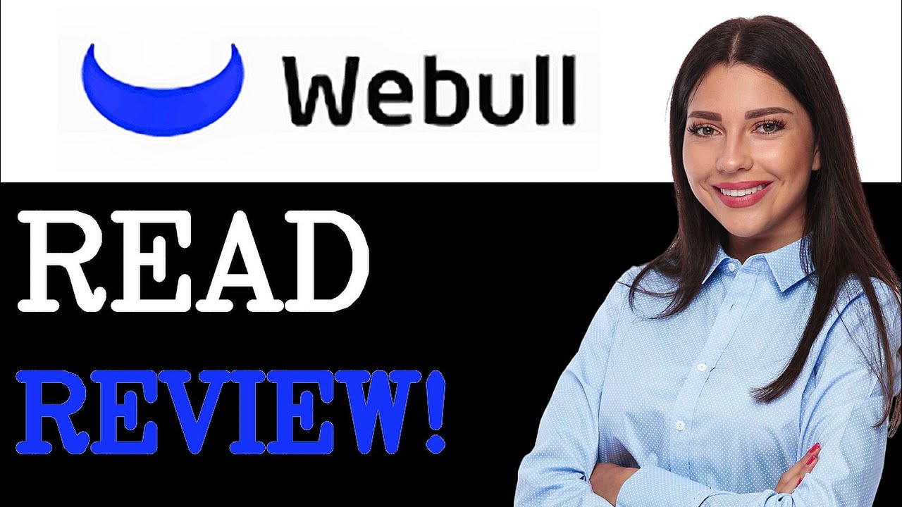 Webull Review Is Webull A Good Choice (2025)