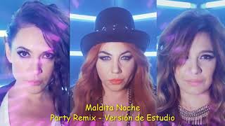 Bandana - Maldita Noche (Party Remix Versión Estudio)