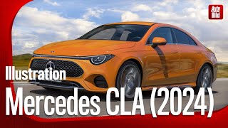 Mercedes CLA (2024) Illustration | Kommt so der neue Mercedes CLA?