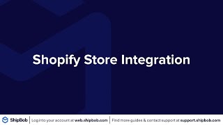 Integrating Your Shopify Store || ShipBob Support screenshot 2