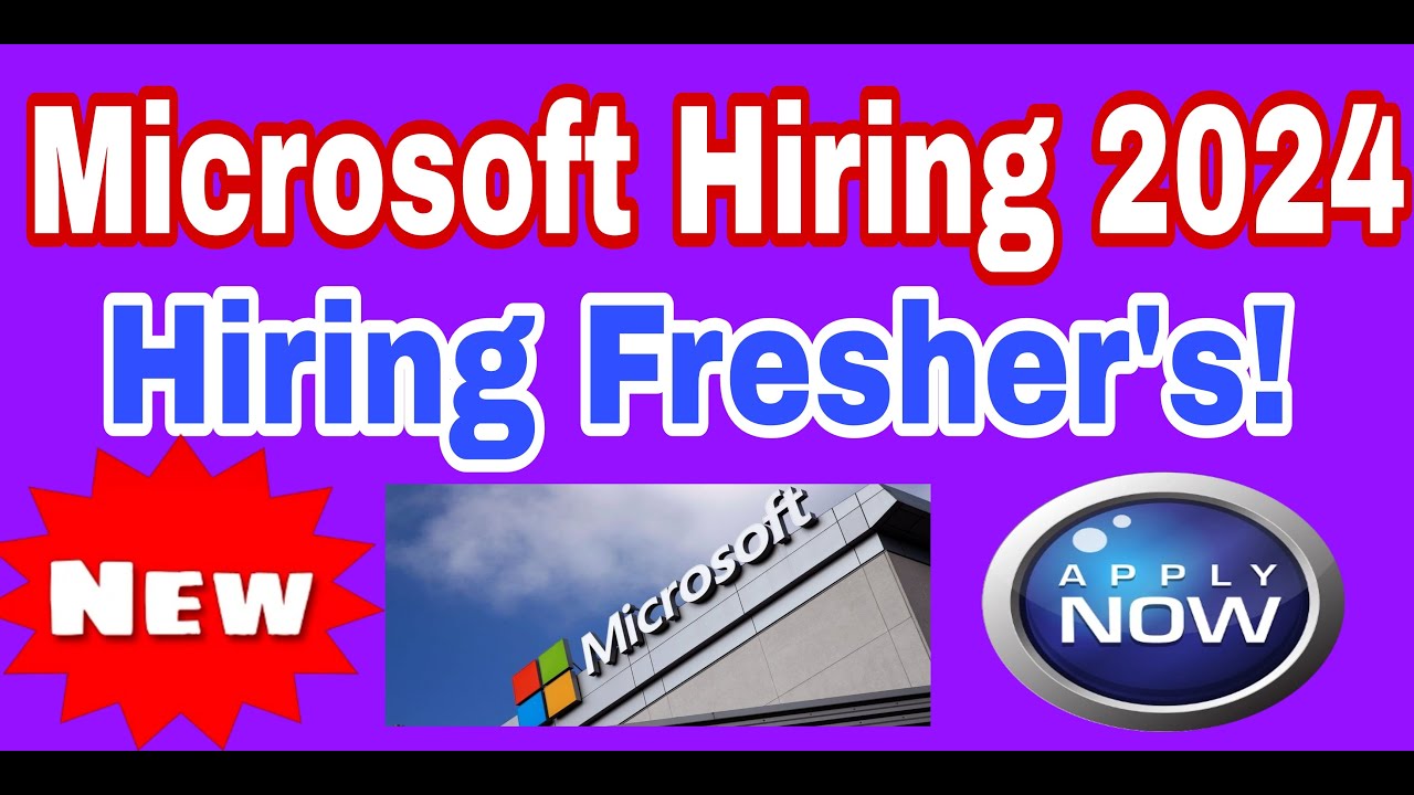 Microsoft Off Campus Freshers Hiring 2024 Recruiting Software Engineers ...