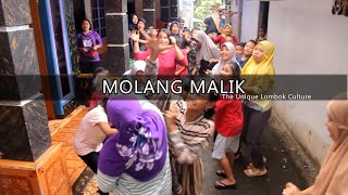 The Unique Lombok Culture MOLANG MALIK