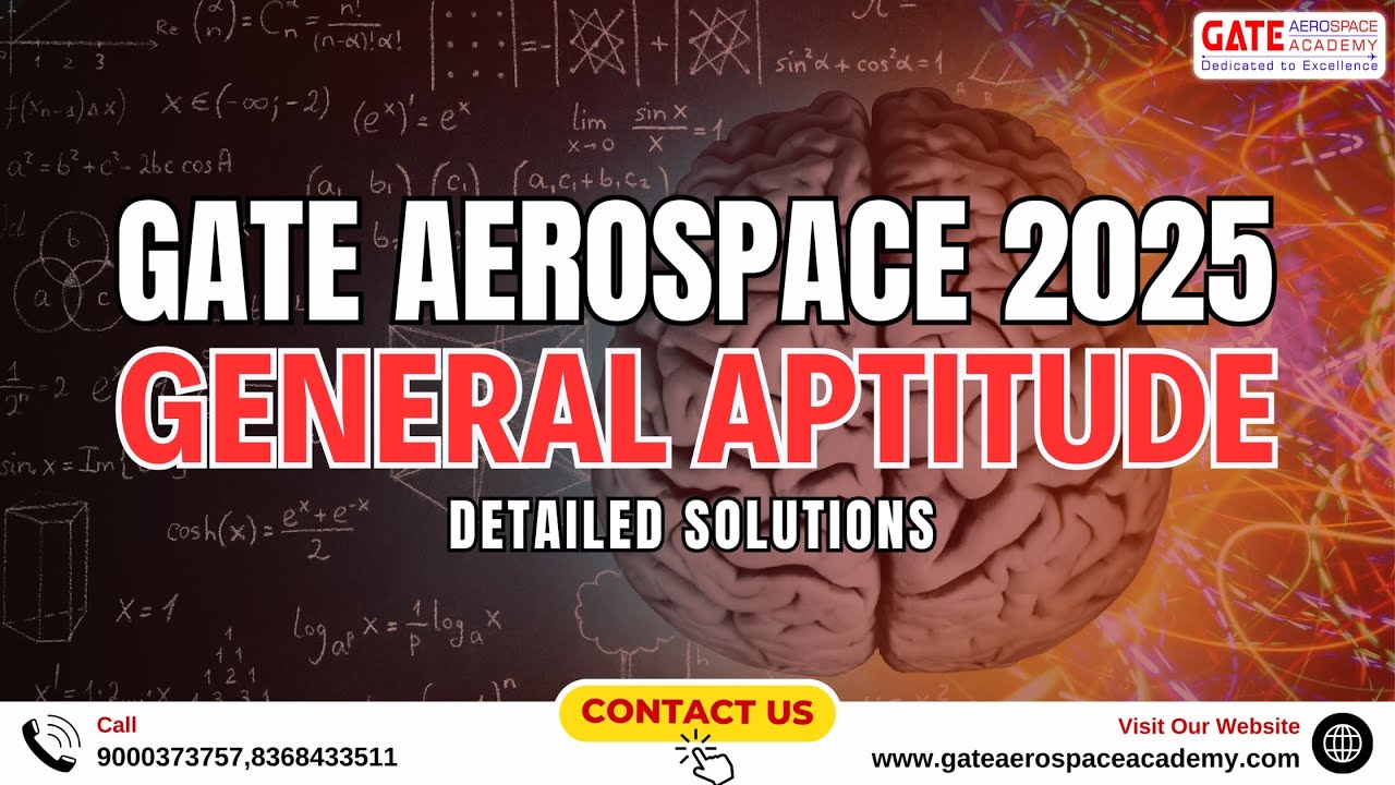 Gate Aerospace 2025 General Aptitude Detailed Solutions | Gate ...