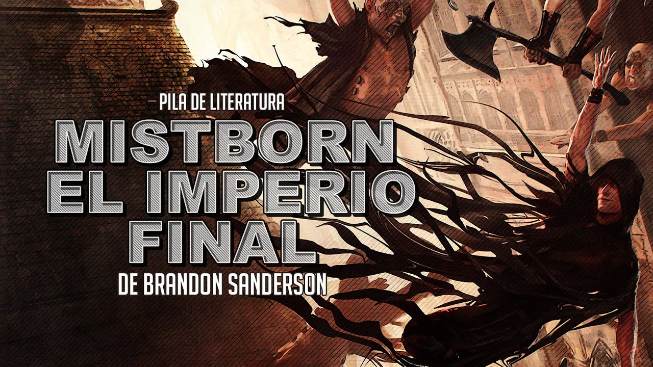 Imperio Final, El (Mistborn 1)