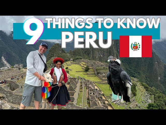 Peru Travel Guide: Things To Know Before Visiting Peru 2024 class=