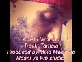 Hardmad  Tamala by Mika Mwamba production Mp3 Song