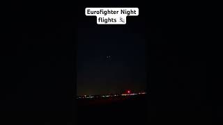 Eurofighter Night Flights In Etsn Neuburg Air Base
