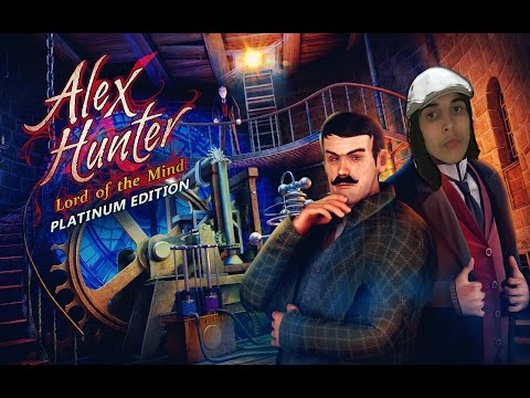 Alex Hunter - Lord of the Mind platinum edition полное прохождение