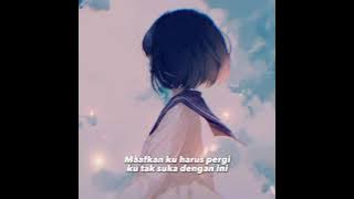 Download lagu i'm sorry goodbye - Indah Aqila (speed up)