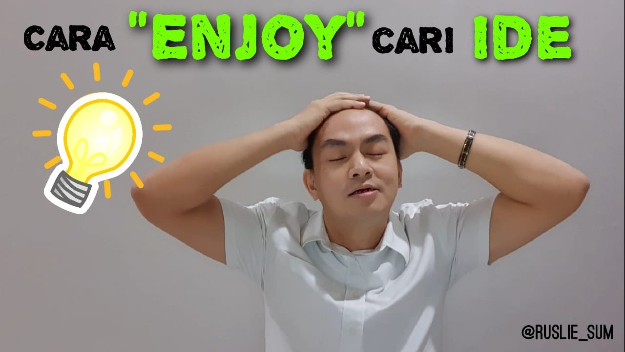 Cara mendapatkan ide baru dengan cara yang menyenangkan dan mudah 
