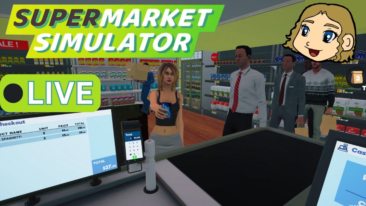 Supermarket Simulator - Painting, Naming & Growing The Market! - Live Stream Pt. 2