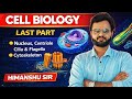 CELL BIOLOGY (Last part) -Nucleus, Centriole,Cilia & Flagella #antrikshcareerpoint