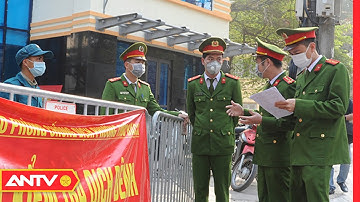 Lực lượng Công an xung kích trên tuyến đầu chống dịch | Cư dân mạng | ANTV