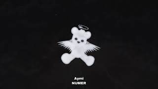 Video thumbnail of "aymi - numer (Prod. malloy x milodrama)"