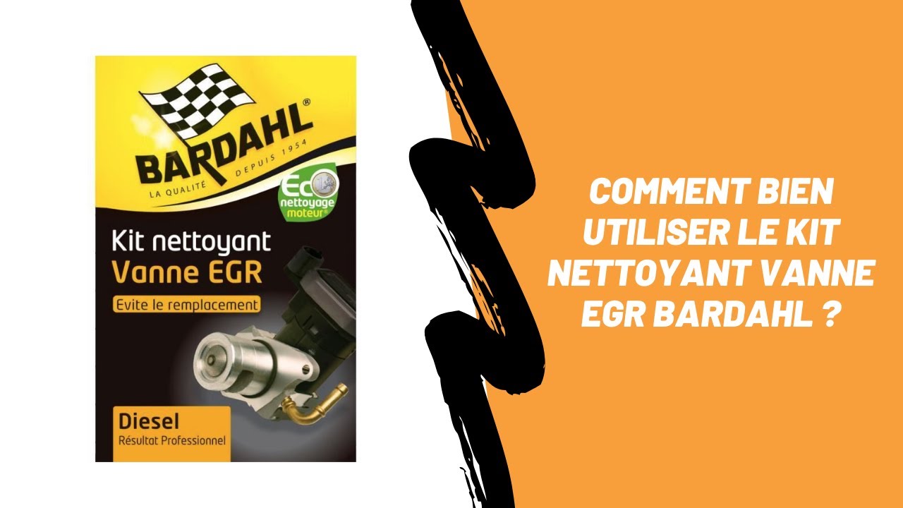 BARDAHL Kit De Nettoyage Pour Vanne Egr - Huile et additifs