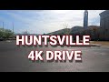 Huntsville Alabama Downtown Drive Thru In 4K - US Space and Rocket Center In Huntsville Alabama