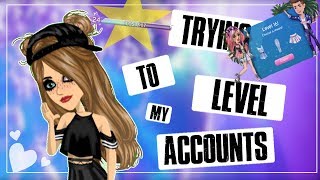 Trying To Level Up My Accounts