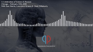 A Celebration of Science & Reason with Sam Harris, Lawrence Krauss &  Matt Dillahunty