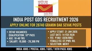 New Govt Vacancy | India Post GDS Recruitment 2026: Total 28,740+ Posts | 10th Pass Job #newgovtjob