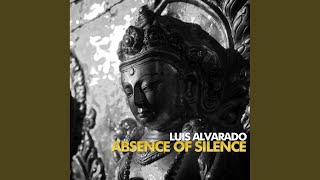 The Absence of Silence (Original Mix)