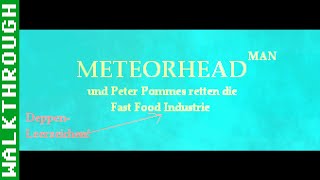 Maniac Mansion Mania Meteorhead #07: MM & P. Pommes retten die Fast Food-Industrie (Deu) (PC, Win)