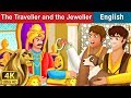 The Traveller and The Jeweller Story in English | Stories for Teenagers | English Fairy Tales