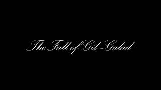 The Fall of Gil—Galad ‖ Music by LyraChloe
