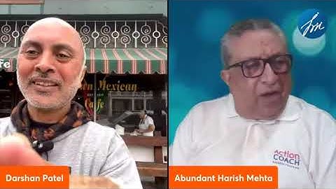 Embracing Abundance - The Key to a Fulfilling Life! ABUNDANT COACH Harish Mehta with Darshan Patel