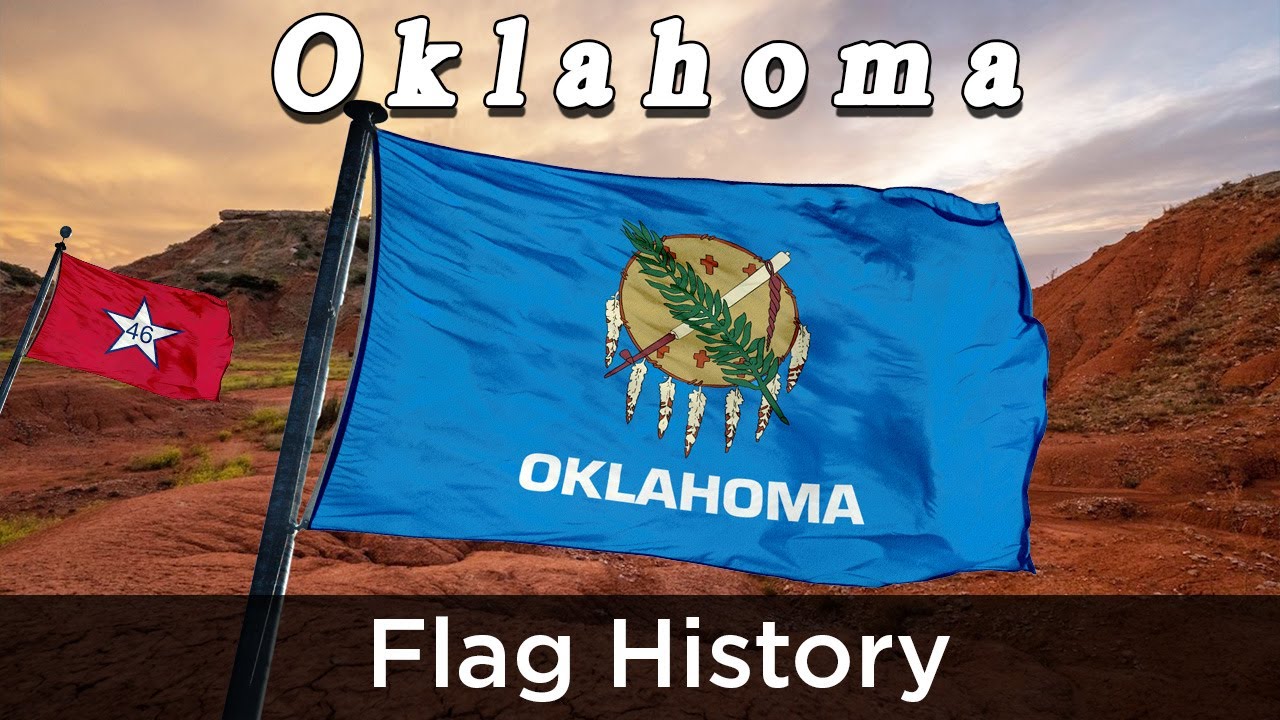 Oklahoma Flag History: The Sooner State | Flag Facts - YouTube