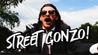 STREET GONZO is Real News!