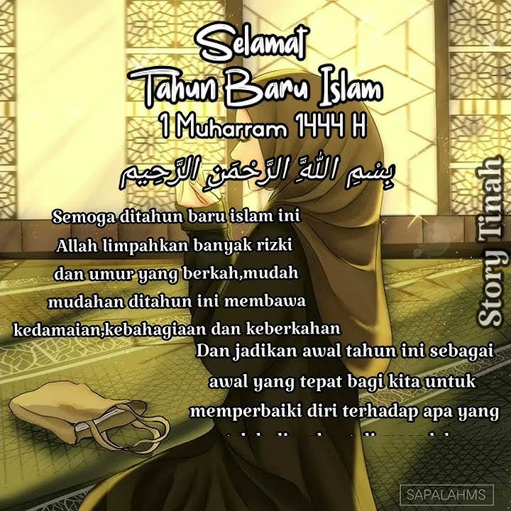 story wa ucapan selamat tahun baru islam 1 muharram 1444 H/2022