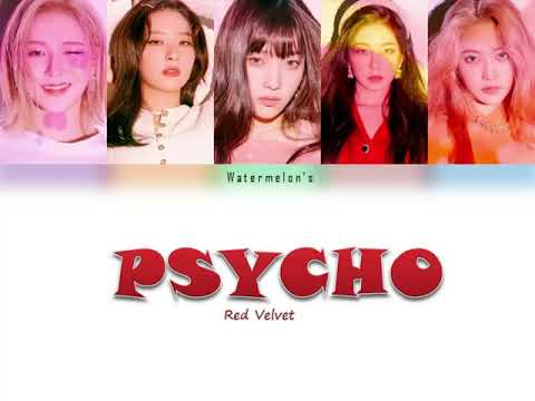 Red Velvet Psycho lyrics (레드벨벳 Psycho 가사) (Color Coded Rom/Eng)