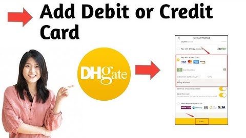 How To Add Debit Or Credit Card On DHgate