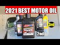 2021 BEST Motor Oil 1st 2nd 3rd