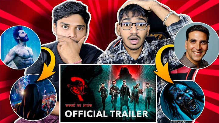 Stree 2 Trailer REACTION | Shraddha K | Rajkummar R |
