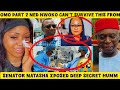 Omo Part 2 Ned Nwoko Can T Survive This From Senator Natasha Xpøsed Dèêp Secret Humm