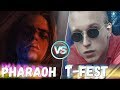 PHARAOH vs T-FEST / КТО КРУЧЕ?