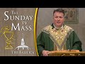 The Sunday Mass July 27 2025 17th Sunday In Ordinary Time CC The Sunday Mass July 27 2025 17th Sunday In Ordinary Time CC