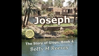 Joseph The Story Of Glops, Book 4