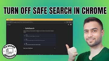 How To Turn Off Safe Search In Google Chrome On PC - Quick Tutorial [2025]