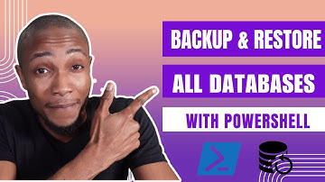 How to backup and restore all SQL Server Database sing PowerShell
