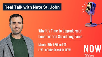 Real talk on why it is time to upgrade your construction scheduling game