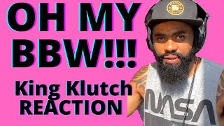 King Klutch - BBW prod by CPT - A South African Reacts
