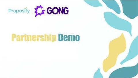 Proposify x Gong Integration Demo