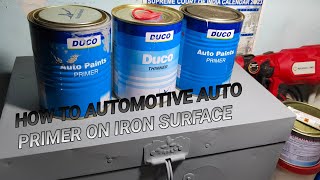 1 HOW TO AUTOMOTIVE AUTO PRIMER ON IRON SURFACE