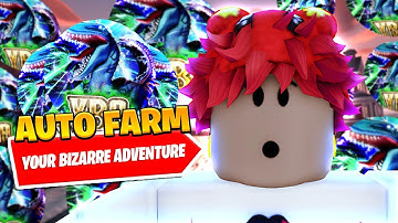 *NEW* Best Your Bizarre Adventure Item Farm Script *Stand Farm*